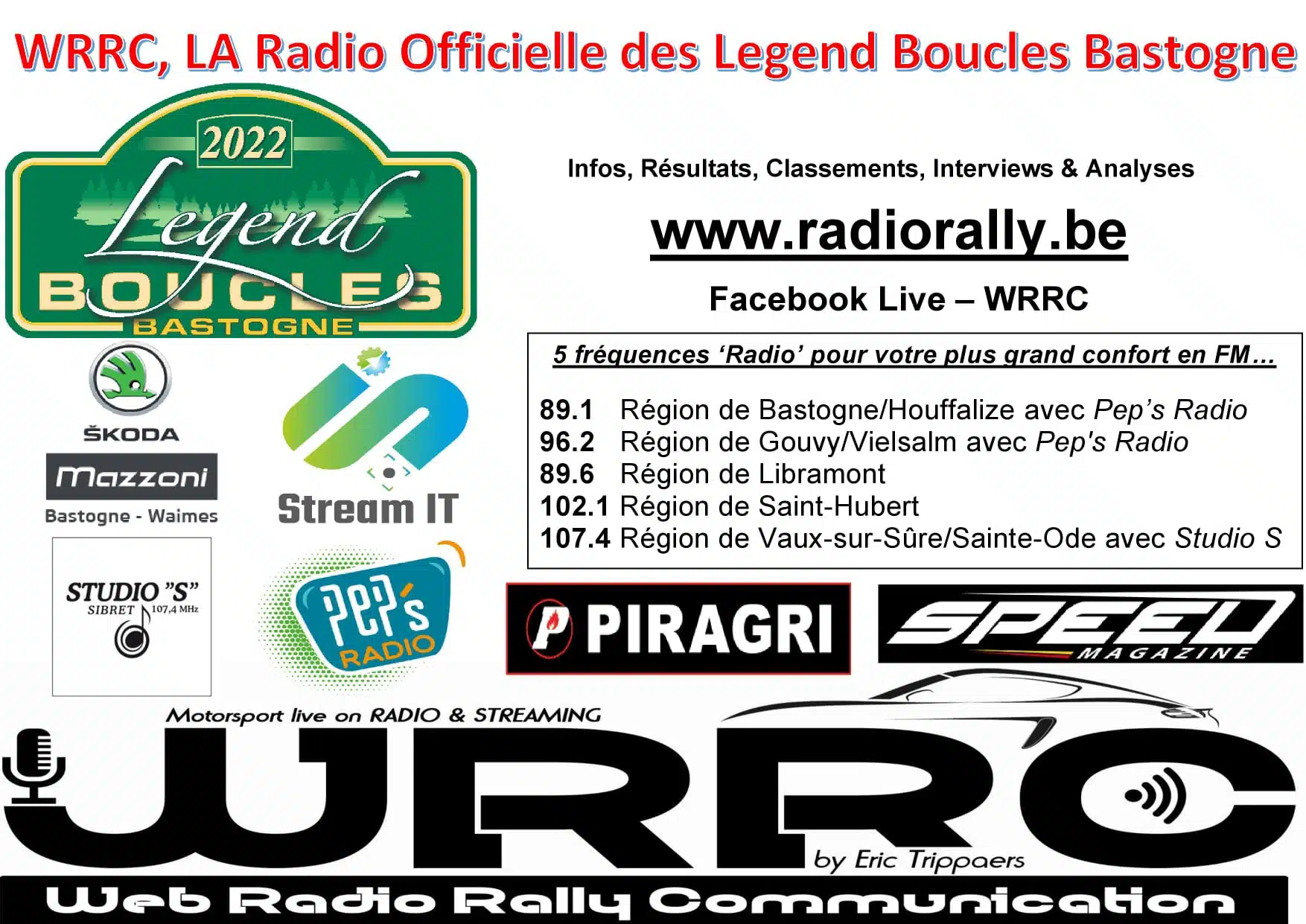 Lire la suite à propos de l’article WRRC radio officielle des Legend Boucles @ Bastogne 2022